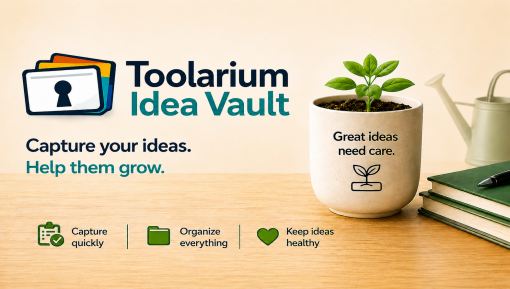 Toolarium Idea Vault
